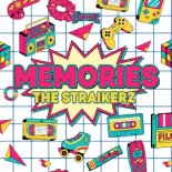 The Straikerz - Memories