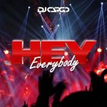 DJ Cargo - Hey Everybody