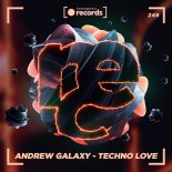 Andrew Galaxy - Techno Love (Extended Mix)