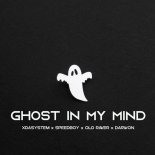 Xdasystem & Old Raver, Speedboy Feat. DARWON - Ghost In My Mind (TECHNO BCN)