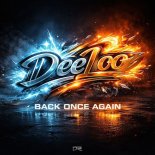 Deeloo - Back Once Again (Massive Breakz Extended Remix)