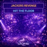 Jackers Revenge - Hit the Floor