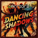 Warriorz! - Dancing Shadows (Extended Mix)