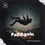FLYH and RAV3VER - Fall Again