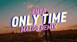 Enya - Only Time (MALOS Remix) (Extended)