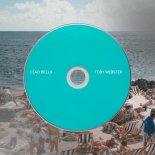 Toby Webster - Ciao Bella