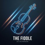 DJ Schwede - The Fiddle