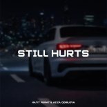 Hayit Murat & Aziza Qobilova - Still Hurts (Original Mix)