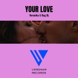 Veronika and DAG Dj - Your Love (Extended Mix)