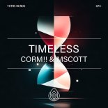 Corm!! and Mscott - Timeless