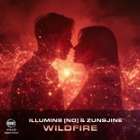 Illumin8 (No) & Zunsjine - Wildfire (Extended Mix)