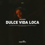 Mottmuzik - Dulce Vida Loca