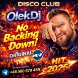 OlekDj - No Backing Down!