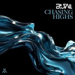 Brutall - Chasing Highs