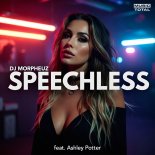 DJ MorpheuZ & Music Total - Speechless (feat. Ashley Potter)