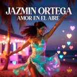 Jazmín Ortega - Amor En El Aire