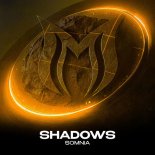 Somnia - Shadows