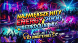 DjBoosterBee - Retro klasyki, m.in. z Energy 2000 vol.2 (07.04.2026)