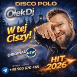 W tej Ciszy! My song 2k26 OlekDj