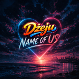 Dżeju - Name Of Us (Demo)