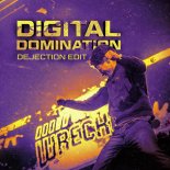 Fraw & Dual Damage - Digital Domination (Dejection edit) (Extended Mix)