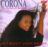 Corona - The Rhythm Of The Night (Jet Boot Jack 2026 Remix - Edit)