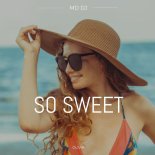 Olivia, MD DJ - So Sweet (Extended Mix)