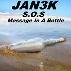 JAN3K x DBL - S.O.S. (Message In A Bottle) x Datapop (Kulfon Mash-UP)
