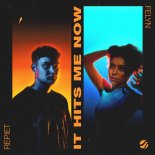 Repiet & FELYN (NL) - It Hits Me Now (Extended Mix)