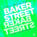 Rocco & Perfect Pitch Feat. Jorik Burema - Baker Street