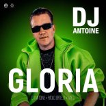 DJ Antoine & Paolo Ortelli Feat. Jay C - Gloria (Extended Mix)
