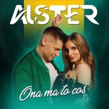 Alster - Ona ma to coś (Radio Edit)