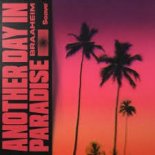 Braaheim - Another Day in Paradise