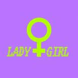 Groove Delight - Lady Girl (Extended Mix)