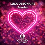 Luca Debonaire - Females