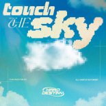 Hard Destiny - Touch The Sky (Pro Mix)