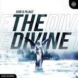 KRB & Plauz - The Divine (Extended Mix)