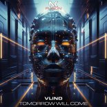 Vlind - Tomorrow Will Come