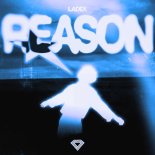 Ladex - Reason