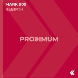 DJ Mark 909 - Rebirth