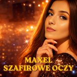 Maxel - Szafirowe Oczy