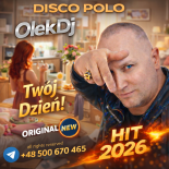 Twój Dzień! My song 2k26 OlekDj