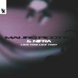 Mauro Picotto & Nifra - Like This Like That (Extended Mix)