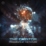 The Creator - Fragments of the Future (Original Mix)
