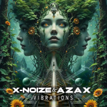 X-NoiZe, AZAX - Vibrations (Original Mix)