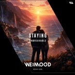 Unbreakable - Staying (Extended Mix)