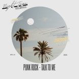 Punk Rock - Talk to Me (Original Mix)