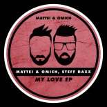 Mattei & Omich - My Love (Extended Mix)