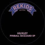 Huxley - Pinball (Original Mix)