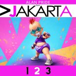 Alan Pride Feat. Jakarta - 1.2.3 (Monaark Remix)